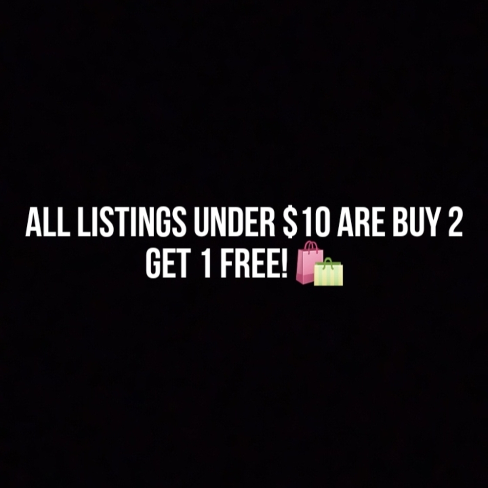 Buy 2 Get 1 Free! Sale $10 Or Less B2G1